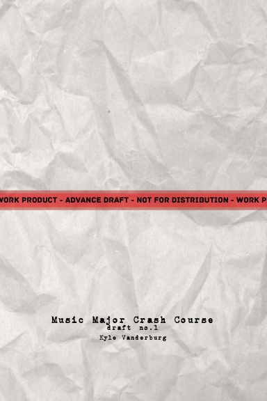 Product image for Music Major Crash Course (Draft 1)